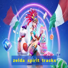 zelda spirit tracks rom pt br